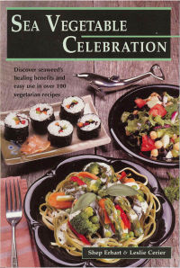 Click to enlarge Book: Sea Vegetable Celebration