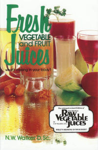 Click to enlarge Book: Fresh Vegetable and Fruit Juices