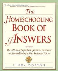 Click to enlarge Book: Homeschooling Book of Answers, The