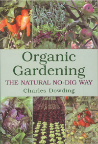 Click to enlarge Book: Organic Gardening: The Natural No-Dig Way