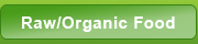 Raw/Organic Food