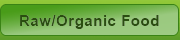 Raw/Organic Food