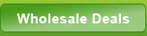 Wholesale Deals