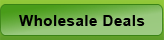 Wholesale Deals